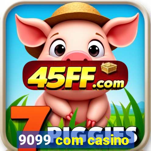 9099 com casino